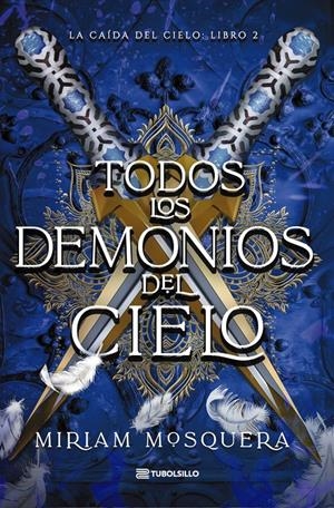 TODOS LOS DEMONIOS DEL CIELO | 9791387739416 | MOSQUERA, MIRIAM