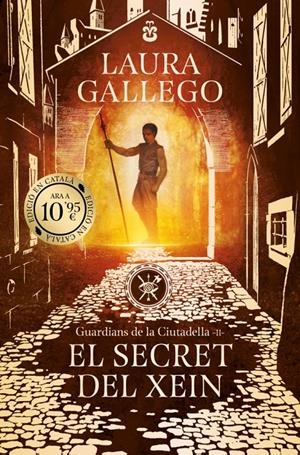 EL SECRET DEL XEIN (GUARDIANS DE LA CIUTADELLA 2) | 9788419394958 | GALLEGO, LAURA