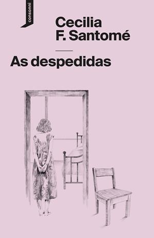 AS DESPEDIDAS | 9788419490766 | F. SANTOMÉ, CECILIA