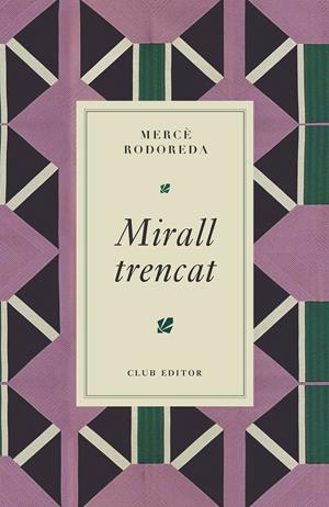 MIRALL TRENCAT | 9788473295024 | RODOREDA, MERCÈ