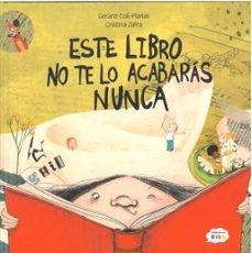 ESTE LIBRO NO TE LO ACABARÁS NUNCA | 9788410408456 | POLL-PLANAS, GERARD / ZAFRA, CRISTINA ZAFRA