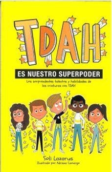 TDAH ES NUESTRO SUPER PODER | 9788410408470 | LAZAROS, SOLI
