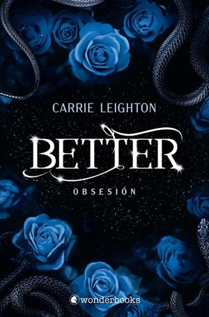 BETTER. OBSESIÓN | 9788410425958 | LEIGHTON, CARRIE