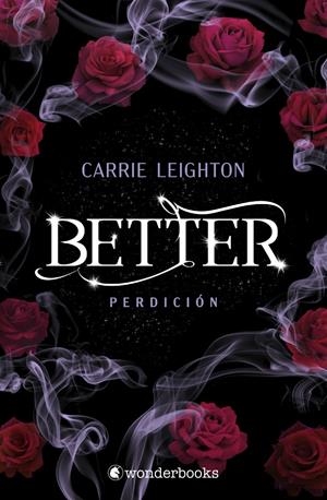 BETTER. PERDICIÓN | 9788410425941 | LEIGHTON, CARRIE