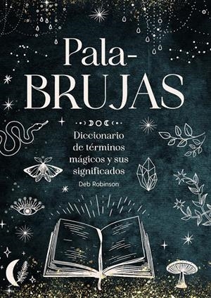 PALABRUJAS | 9791387775094 | ROBINSON, DEB