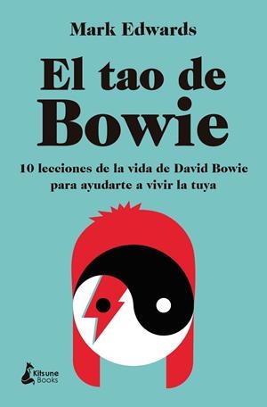 EL TAO DE BOWIE | 9788410164550 | EDWARDS, MARK