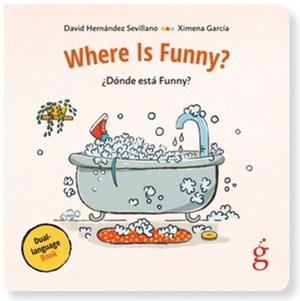 WHERE IS FUNNY? | 9788412875621 | HERNÁNDEZ SEVILLANO, DAVID