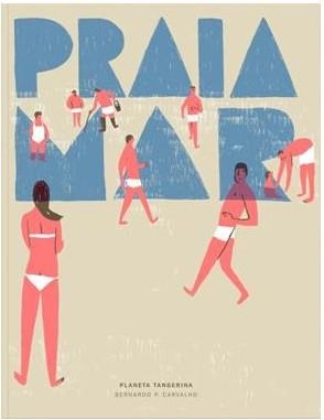 PRAIA MAR | 9789898145321 | BERNARDO CARVALHO
