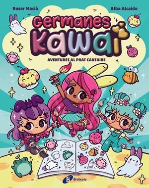 GERMANES KAWAI, 1. AVENTURES AL PRAT CANTAIRE | 9788469646274 | MACIÀ, ROSER