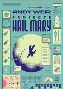 PROJECTE HAIL MARY | 9788410254312 | WEIR, ANDY