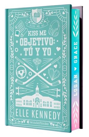 OBJETIVO: TÚ Y YO (KISS ME 2 - OFF CAMPUS 2) - EDICIÓN ESPECIAL EN TAPA DURA CON | 9788410425811 | KENNEDY, ELLE