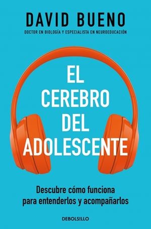 EL CEREBRO DEL ADOLESCENTE | 9788466377911 | BUENO, DAVID