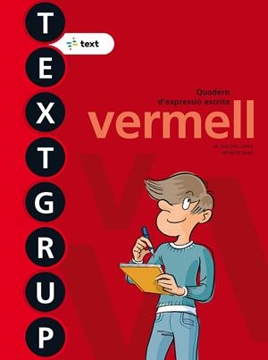 TEXTGRUP 5. VERMELL | 9788441231467 | LÓPEZ GUTIÉRREZ, M. DOLORS\SABÉ POU, MONTSE