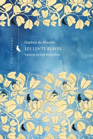 LES LENTS BLAVES | 9788419474926 | DU MAURIER, DAPHNE