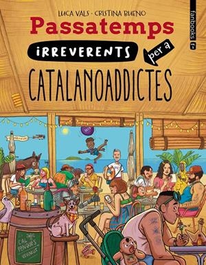 PASSATEMPS IRREVERENTS PER A CATALANOADDICTES 3 | 9788410028814 | VALS, LUCA