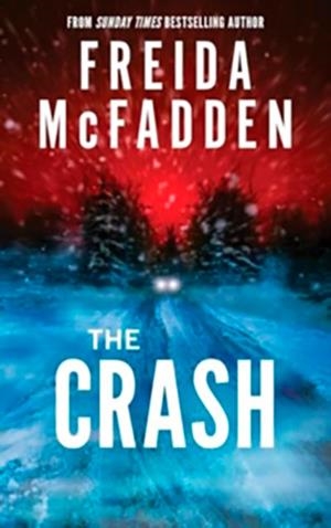 THE CRASH | 9781464228636 | MCFADDEN, FREIDA