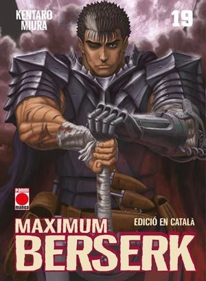 MAXIMUM BERSERK 19 (CATALA) | 9791370139315 | MIURA, KENTARO