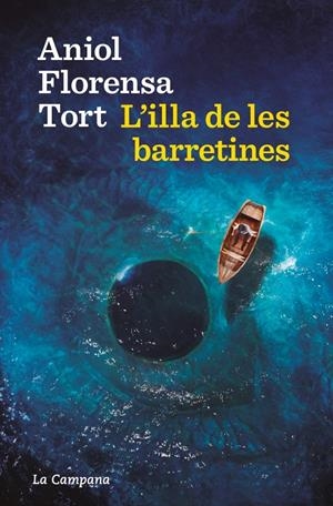 L'ILLA DE LES BARRETINES | 9788419836724 | FLORENSA, ANIOL