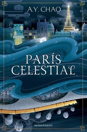 PARÍS CELESTIAL | 9788445019610 | CHAO, A.Y.