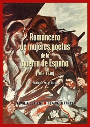 ROMANCERO DE MUJERES POETAS DE LA GUERRA DE ESPAÑA | 9788419877789 | VARIOS AUTORES