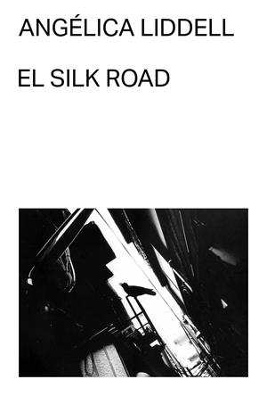 EL SILK ROAD | 9791399035766 | LIDDELL, ANGÉLICA