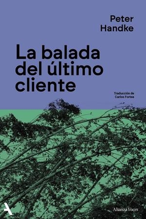 LA BALADA DEL ÚLTIMO CLIENTE | 9791370092887 | HANDKE, PETER