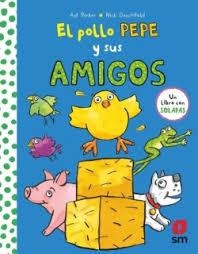 EL POLLO PEPE Y SUS AMIGOS | 9788410552845 | PARKER, ANT