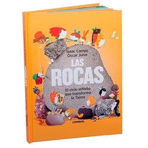 LAS ROCAS. EL CICLO INFINITO QUE TRANSFORMA LA TIERRA | 9788411583176 | CAMPS GAMUNDI, ISAAC