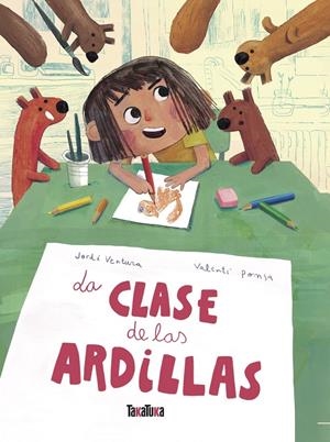 LA CLASE DE LAS ARDILLAS | 9791387718343 | VENTURA PADRÓ, JORDI
