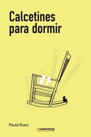 CALCETINES PARA DORMIR | 9788410125407 | RUES, PAULA