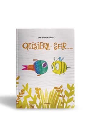 QUISIERA SER | 9786316845047 | GARRIDO, RODOLFO JAVIER