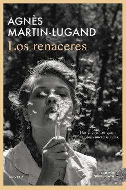 LOS RENACERES | 9791387574406 | MARTIN-LUGAND, AGNES