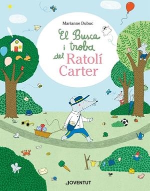 EL BUSCA I TROBA DEL RATOLÍ CARTER | 9788426149695 | DUBUC, MARIANNE