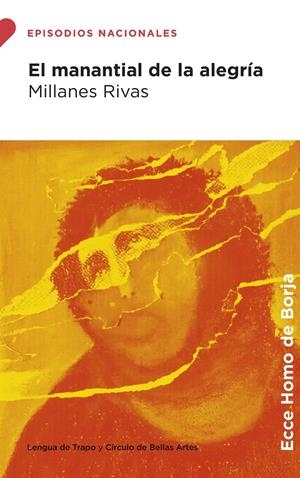 EL MANANTIAL DE LA ALEGRÍA | 9788483813263 | RIVAS, MILLANES