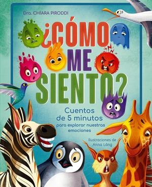 CÓMO ME SIENTO? | 9791387708283 | CHIARA, DRA. PIRODDI