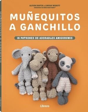 MUÑEQUITOS A GANCHILLO | 9789464992977 | DRATCH, MCNUTT, ALYSON, LINDSAY