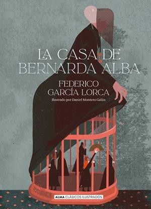 LA CASA DE BERNARDA ALBA | 9791387752316 | GARCÍA LORCA, FEDERICO