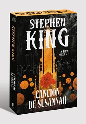 CANCIÓN DE SUSANNAH (EDICIÓN CANTOS TINTADOS) (LA TORRE OSCURA 6) | 9788466392358 | KING, STEPHEN