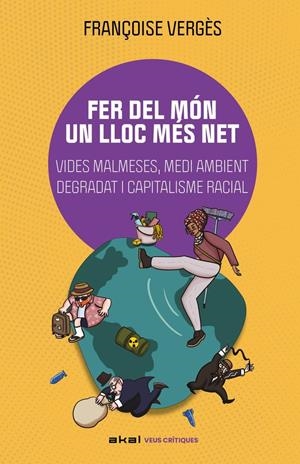 FER DEL MÓN UN LLOC MÉS NET | 9788446059004 | VERGÉS, FRANÇOISE