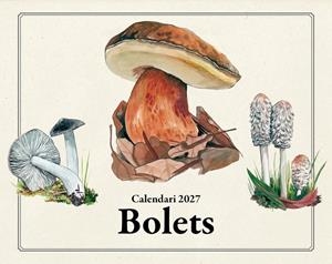 (2027).CALENDARI BOLETS IL-LUSTRAT | 8415001051319 | AA.VV.