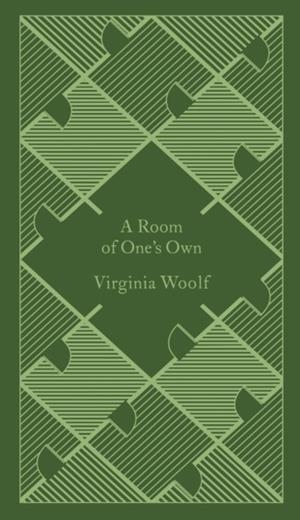 A ROOM OF ONE'S OWN | 9780141395920 | VIRGINIA WOOLF