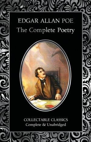 COMPLETE POETRY EDGAR ALLAN POE | 9781806944125 | EDGAR ALLAN POE