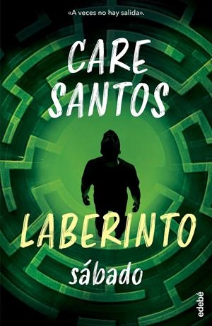 SÁBADO. SAGA LABERINTO | 9788468377926 | SANTOS, CARE
