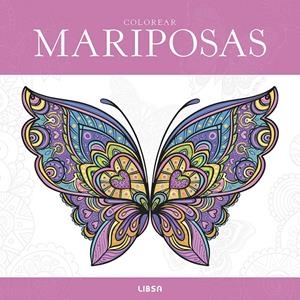 COLOREAR MARIPOSAS | 9788466246330 | EQUIPO EDITORIAL