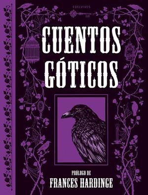 CUENTOS GÓTICOS | 9788414073575 | GOETHE, JOHANN WOLFGANG VON/AUSTIN, JANE/IRVING, WASHINGTON/SHELLEY, MARY/MARRYAT, FREDERICK/TENNYSO